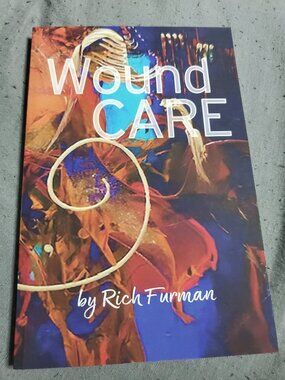 Wound Care by Rich Furman Paperback